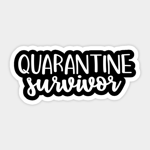 QUARANTINE SURVIVOR funny saying quote gift Sticker by star trek fanart and more